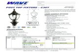 POST TOP FIXTURE - C36T 16 1/4wavelightingusa.com/archived-website/product_downloads/C36.pdf · 150MH-(1) 150W Metal Halide 100H-(1) 100W HPS 150H-(1) 150W HPS BK-Black BZ-Bronze