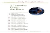 2 Timothy: Finish the Race - Clover Sitesstorage.cloversites.com/christevangelicalchurch/documents...Read 2 Timothy 1:16–17; 4:10–13, 19–21. Jim Elliot’s description of a missionary