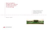 Keysight Digital BGA Interposer Catalog · designs of the highest quality. Browse the catalog and then contact your local Keysight Applications Engineer for advice on the right products