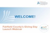 Fairfield County’s Giving Day Launch Webinar › fairfield2020 › downloa… · Use social media and other marketing to reach new and current donors Drive donors to this virtual