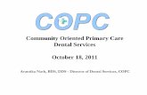 Community Oriented Primary Care Dental Services October 18 ... › dph › hc › HCCommPublHlth › Agendas › 201… · Ocean Park Health Center (OPHC) Maxine Hall Health Center