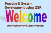 Practice & System Development using QSR · agency planning and program development was reported or observed. Frustration with long waiting lists, difficulties in getting youth into