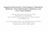 Adaptive Enrichment Trial Designs: Statistical Methods ... Adaptive Enrichment Trial Designs: Statistical