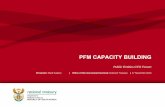 PFM CAPACITY BUILDING - National Treasury Documentation/5.2 PFM... · 2016-11-22 · Coaching and mentoring programmes for senior and emerging management (under development) PFM Knowledge