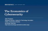 The Economics of Cybersecurity · The Economics of Cybersecurity Allan Friedman Research Director, Center for Technology Innovation ... Cyber Terrorism Cyber Crime Military Strategy