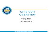 CRIS SDR OVERVIEW - STAR€¦ · • CrIS transition to extended FSR mode on 11/02/2015 (CrIS transition to FSR mode on 12/4/2014) • NOAA operational TSR SDRs (IDPS) • NOAA FSR