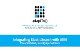 APACHE SLING & FRIENDS TECH MEETUP BERLIN, 22-24 … · Elastic Search – An Introduction. What & Why?? adaptTo() 2014 5 ElasticSearch is a distributed, RESTful, free/open source