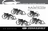 0070757A-00-v11-MC FOLDING WHEELCHAIR MANUAL-ENGLISH … · of options and accessories, rest solely with the wheelchair user and the health care professional adviser. Choosing the