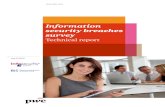 Information security breaches survey - PwC UK · 4 Information security breaches survey 2012 | Technical report Security strategy and controls Attitudes to information security Senior