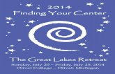 WELCOME [j.b5z.net] · 1 WELCOME We invite you, seekers of all faiths, to gather for six days at The Great Lakes Retreat. Individuals with diverse experiences and beliefs come together