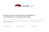 Red Hat Enterprise MRG 2 Realtime Tuning Guide€¦ · Red Hat Enterprise MRG 2 Realtime Tuning Guide Advanced tuning procedures for the Realtime component of Red Hat Enterprise MRG