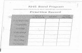 'HS..';',;..B':an' ,d'.;P'.rog. ·ralnRHS Band Program 21045 Main Street AL 36273 (256) 568-3402 Practice Record 1%_.,_