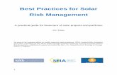 Best Practices for Solar Risk Management...practices and platforms in the market for financial investors to monitor, measure, and manage their risk. These best practices are common