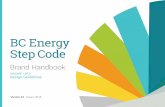 BC Energy Step Codeenergystepcode.ca › app › uploads › sites › 257 › 2018 › 04 › BC... · • Design Guidelines: This section specifies colours, fonts, and logo usage