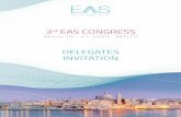 DELEGATES INVITATION - EAS · ALIGNER ORTHODONTICS – TIME TO MEET THE CHALLENGES. 3rd Congress will start on Thursday, March 19th 2020 with a selection of pre-Congress courses run