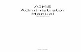 AIMS Administrator Manual - Neopost/media/kb_neopost_com/... · Page 5 of 137 Introduction This document is the Administration Manual for Automated Insertion Management System (AIMS).