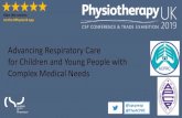 Advancing Respiratory Care for Children and Young People ...€¦ · Co–morbidities: bone density issues, clotting, scoliosis, contractures, skin integrity issues alance of treatment…Parallel