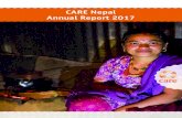 CARE Nepal Annual Report 2017...CARE Nepal Annual Report 2017 CENTRAL OFFICE 4/288 – SAMATA Bhawan, Dhobighat (Opp. DAV School) P.O. Box 1661, Lalitpur, NEPAL Tel: +977 – 1 –