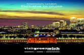Greenwich, London Exclusive to cruise › wp-content › uploads › 2016 › ... · Greenwich is proud to be internationally recognised as the home of Greenwich Mean Time and the