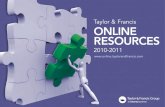 Online Resources 2010-2011 - Amazon Web Servicestandfbis.s3.amazonaws.com › ... › online_resources_2010.pdfemail UK & Rest of World: online.sales@tandf.co.uk • US, Canada and