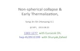 Non$spherical.collapse.&. Early.Thermalizaon › conf › ggd2013 › files › slides › sin.pdf · the exact solution of the equation of motion: r = vc cos t 1 − v2 c cos2 t.