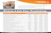 Pricing information for IHSA’s Training Catalogue (IHSA002). Customer Service … · 2018-04-03 · Price List for Training Pricing information for IHSA’s Training Catalogue (IHSA002).