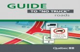 Guide to “no truck” roads - Ministère des Transports€¦ · Ministère des Transports, de la Mobilité durable et de l Électrification des transports Subject: Information and