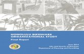 HONOLULU BIKESHARE ORGANIZATIONAL STUDY · efficiency and reduce urban core crowding on transit. In Washington DC, 25% of Capital Bikeshare users switched from a short transit trip.