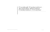 Football Federation Australia Member Federation Charter › sites › ffa › files › 2017-09 › FFA... · 4 MEMBER FEDERATION LICENCE 4.1 FFA grants each Member Federation within