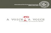 International Print Exchange Programme (IPEP) …...IPEP India 2019 theme: A voice to a voice A voice to a voice and a word to a word spring into a dialogue. The voice might not be