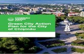 Green City Action Plan for the City of Chișinău … · 3 Message of the Mayor of Chișinău Dear citizens of Chișinău, It is our pleasure and privilege to present to you a document