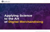 Applying Science to the Art of Digital Merchandising · Keeping up with the fast clock speed of sCommerce, and keeping product assets social-media ready and ‘shoppable’ is a significant