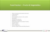 Food Sector – Fruits & Vegetables · India exports of Fruits and Vegetables across the world, especially USA and African countries. Indian exports of Fruits & Vegetables to Italy