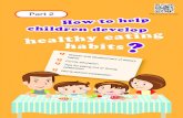 children develop eating habits - StartSmart children develop? eating habits Gr habits Family education