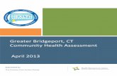 Greater Bridgeport, CT Community Health Assessment April 2013 Library/CHNA/SVMC... · EXECUTIVE SUMMARY ... Growing Collaboration and Emerging Leadership ... Easton, Monroe, Fairfield,
