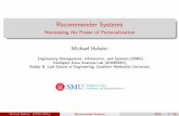 Recommender Systems - Harnessing the Power of … › other_courses › ICMA...Content-based Approach 1 Analyze the objects (documents, video, music, etc.) and extract attributes/features