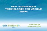 NEW TRANSMISSION TECHNOLOGIES FOR MACHINE VISION · 802.11ad in late 2016 or early 2017 •Mini PCIe WiFi modules for laptops, PCIe cards, routers Uses 60 GHz band •Avoids interference