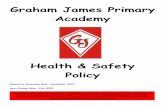 Graham James Primary Academysmartfile.s3.amazonaws.com/...James-Primary-Academy... · Primary Academy policies and procedures for health safety and welfare and to report any incident