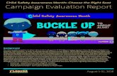 Child Safety Awareness Month: Choose the Right Seat Campaign … · 2019-03-05 · Child Safety Awareness Month: Choose the Right Seat Campaign Evaluation Report August 1-31, 2018