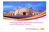 Pedagogical Information Las Ventas Tour · -Rejoneo: in which professional and semi-professional bullfighters perform on horseback. Bulls of different ages can be used in these bullfights.