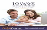 You might not use the Internet to find - Vortala · 2014-07-08 · InsiderPages CitySearch. e e tet pt ete See tt p tt te t e: pefetptet 2014 efet tet t eeve 10 Ways to Get New Patients