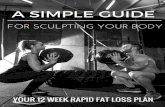 A Simple Guide For Sculpting Your Body · CONTENTS Legal Disclaimer.....5 Thank You.....7