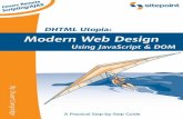 DHTML Utopia · DHTML Utopia Modern Web Design Using JavaScript & DOM (First 4 Chapters) Thank you for downloading the first four chapters of Stuart Langridge’s book, DHTML Utopia: