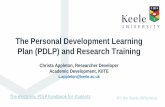 The Personal Development Learning Plan (PDLP) … › media › keeleuniversity › sas › qa...2019/10/08  · Tuesday 12 November 201913:00 - 15:00 Running Semi-Structured Interviews: