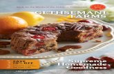 Made by the Monks of the Abbey of Gethsemani GETHSEMANI … · 2019-08-28 · top fudge flavors made with pure, premium cocoa. Classic Chocolate Fudge is the old-fashioned favorite.
