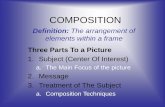 COMPOSITION...COMPOSITION Techniques 8 Elements of Composition 1. Rule of Thirds Horizon Rule Horizon Line should be placed in the top or bottom third of the