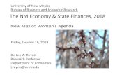 The NM Economy & State Finances, 2018...Improving State Finances Consensus Revenue Forecast (FY17 and FY18) Source: NM Legislative Finance Committee Preliminary FY17 Estimate FY18