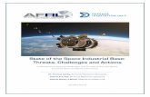 State of the Space Industrial Base: Threats, Challenges ......coordinated national space strategy and a vibrant, competitive and agile U.S. space industrial base to execute that strategy.