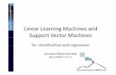 Linear Learning Machines and - unict.it › ~gfarinella › LLM_SVM.pdf · Linear Learning Machine • Learning machines using hypotheses that form linear combination of input variables