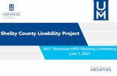 Shelby County Livability Project - Tennessee › content › dam › tn › tdot › mpo › Shelby_County...2. equitable and affordable housing, 3. enhanced economic competiveness,
